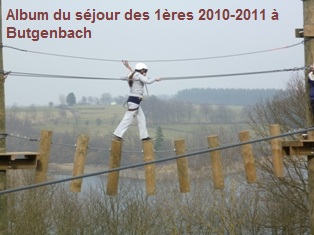 Séjour des 1ères 2010-2011 à Butgenbach